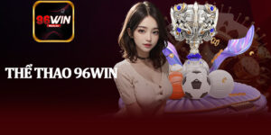 Thể Thao 96Win
