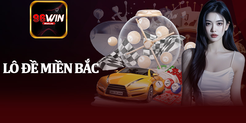 Lô Đề Miền Bắc